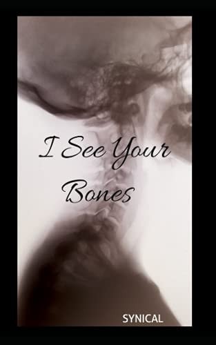 I See Your Bones