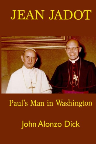 Jean Jadot Paul's Man in Washington