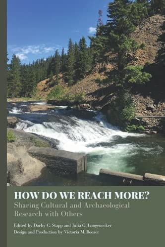 How Do We Reach More? Sharing Cultural and Archaeological Research with Others