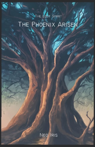 The Lost Spirit The Phoenix Arisen