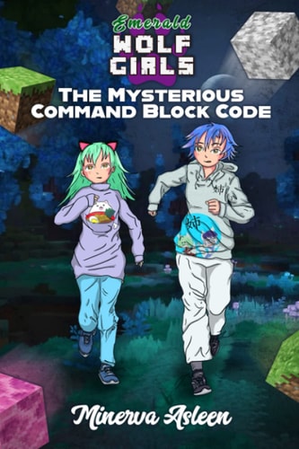 Emerald Wolf Girls The Mysterious Command Block Code