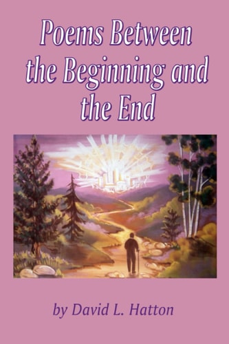 Poems Between the Beginning and the End