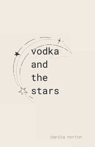 Vodka and the Stars