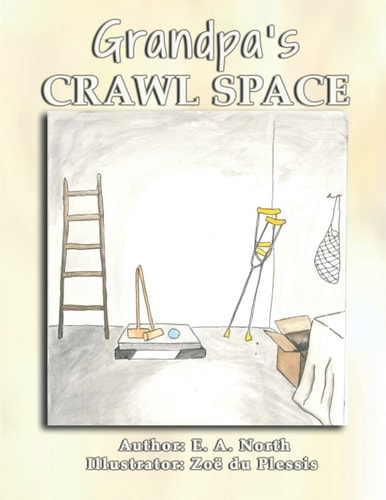 Grandpa's Crawl Space