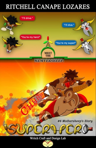#6 Meet the Memversheep Mothersheep's SuperherO