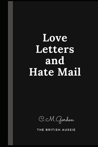 Love Letters and Hate Mail