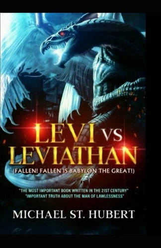 LEVI Vs. LEVIATHAN Fallen! Fallen Is Babylon The Great