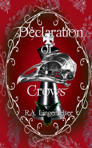 DECLARATION OF CROWS Book Four