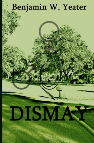 Dismay Revisited