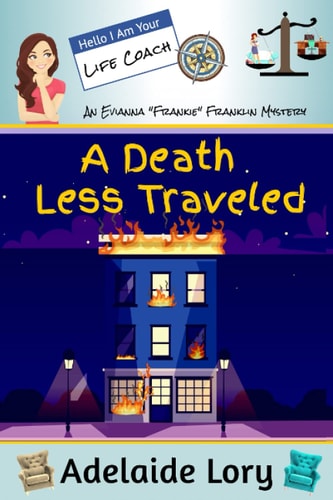 A Death Less Traveled An Evianna Frankie Franklin Mystery