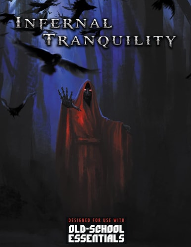 Infernal Tranquility Adventure for Old-School Essentials