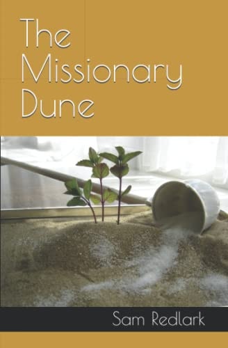 The Missionary Dune