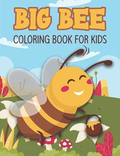Big Bee Coloring Book For Kids Collection of 50+ Amazing Big Bee Coloring Pages