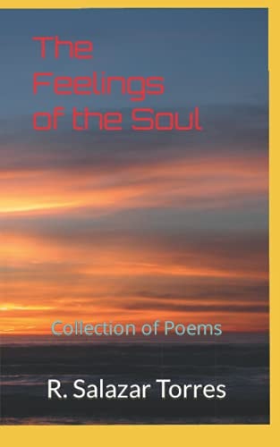 The Feeling of the Soul Collection of Poems