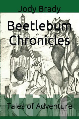Beetlebum Chronicles Tales of Adventure