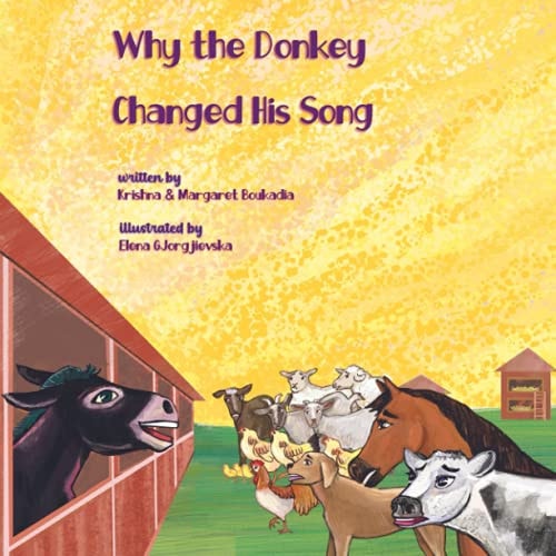 Why The Donkey Changed His Song The Children's Book