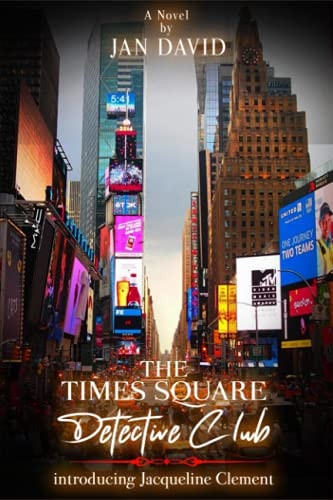 The Times Square Detective Club Introducing Jacqueline Clement