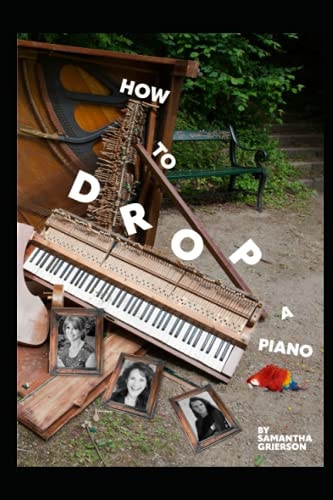How to Drop a Piano