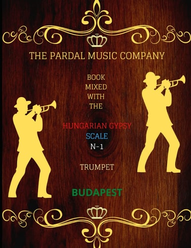 Book Mixed with the Hungarian Gypsy Scale N-1 Trumpet Budapest