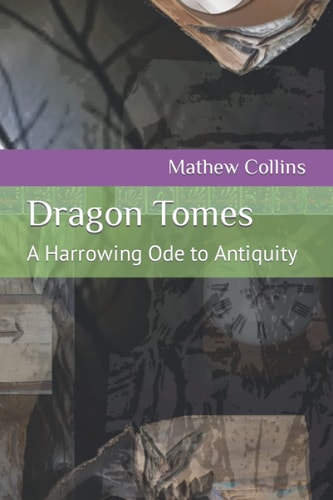 Dragon Tomes A Harrowing Ode to Antiquity