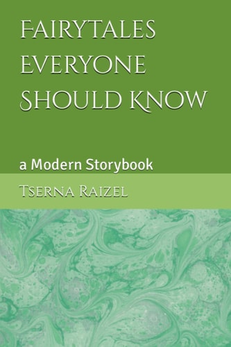 Fairytales Everyone Should Know A Modern Storybook