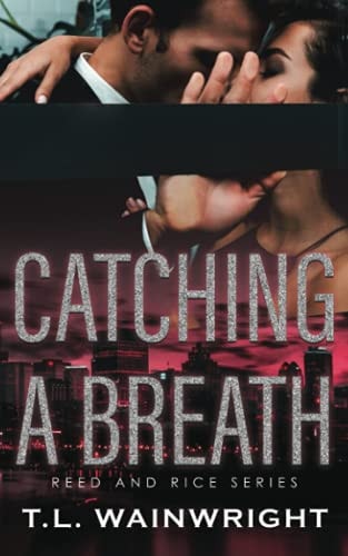 Catching a Breath A Billionaire Romance