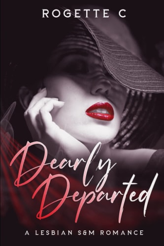 Dearly Departed A Lesbian S&M Romance