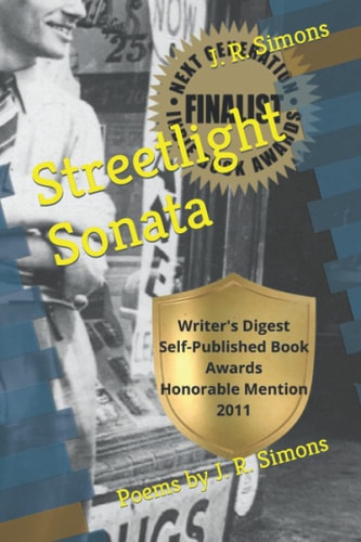 Streetlight Sonata Poems by J. R. Simons