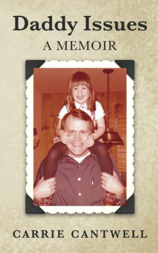 Daddy Issues A Memoir