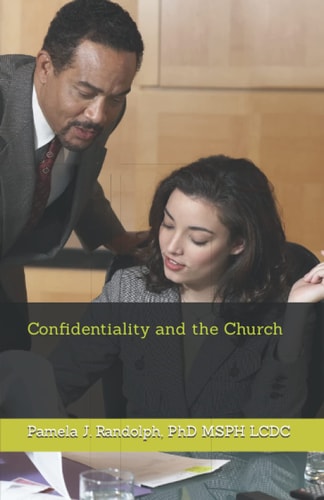 Confidentiality and the Church (Confidentiality in the Church)