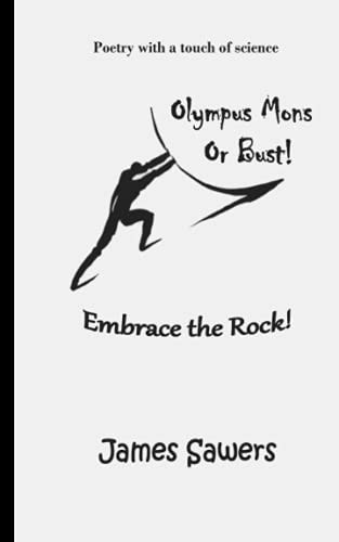Olympus Mons Or Bust Poetry with a Touch of Science