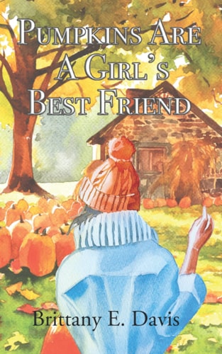 Pumpkins Are A Girl's Best Friend