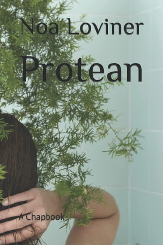 Protean A Chapbook
