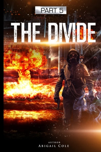 The Divide Part 5