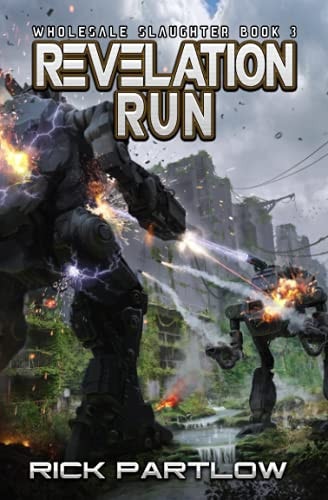 Revelation Run (Wholesale Slaughter Book 3)