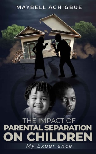 The Impact of Parental Separation on Children My Experience