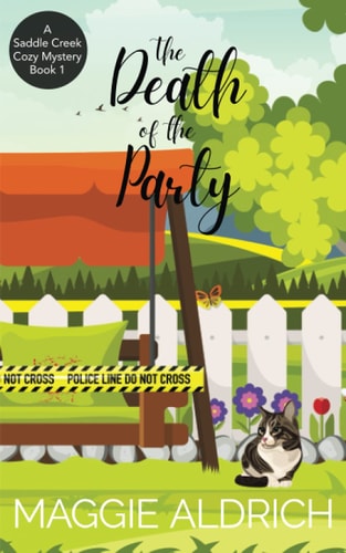 The Death of the Party A Saddle Creek Cozy Mystery Book 1