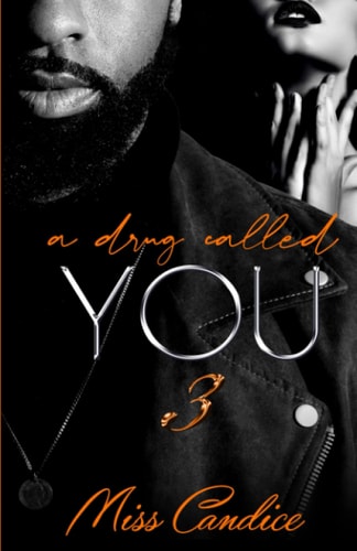A Drug Called You 3