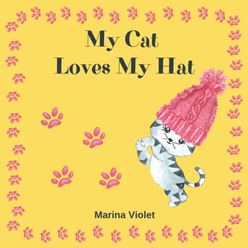 My Cat Loves My Hat A Rhyming Bedtime Story
