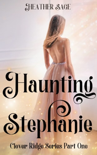 Haunting Stephanie