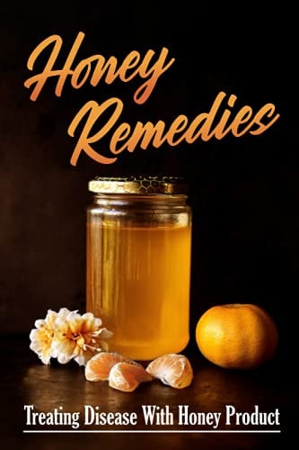 Honey Remedies Treating Disease With Honey Product: Honey Kills Stubborn Bacteria
