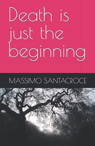 Death is Just the Beginning