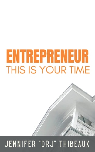 Entrepreneur This Is Your Time