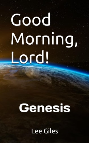 Good Morning, Lord! Genesis
