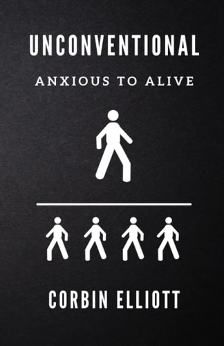 Unconventional Anxious to Alive
