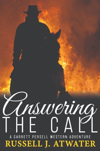 Answering the Call (A Garrett Persell Western Adventure)