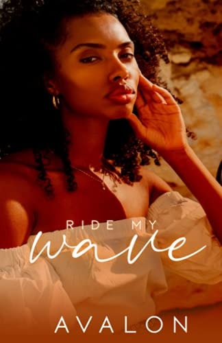 Ride My Wave