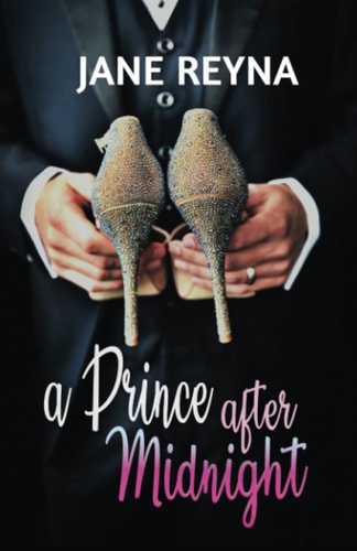 A Prince After Midnight A Contemporary Romance