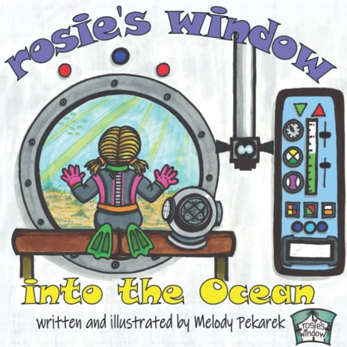 Rosie's Window Into the Ocean