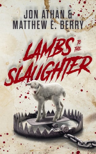 Lambs to the Slaughter